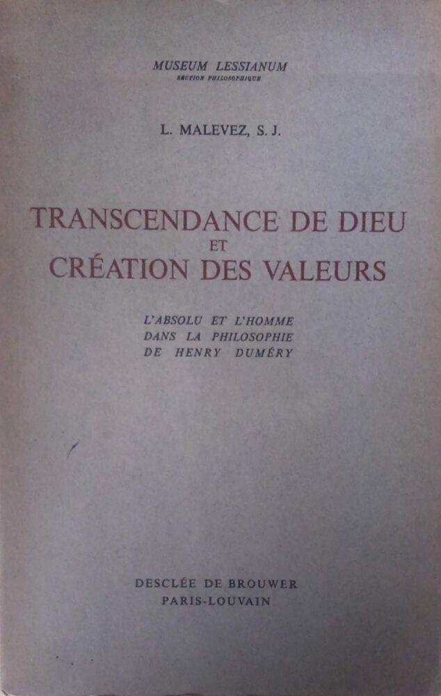 Transcendance de Dieu et Création des Valeurs : L’absolu et l’homme dans la philosophie de Henry Duméry