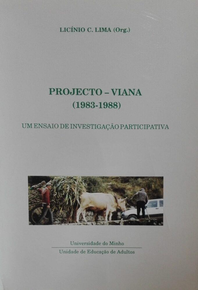 Projecto-Viana (1983/1988) : um ensaio de investigação participativa